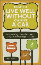 How to Live Well Without Owning a Car