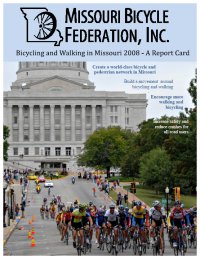 Missouri Bicycling Report Card 2008