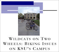 Wildcats On Two Wheels: Biking Issues on KSU's Campus